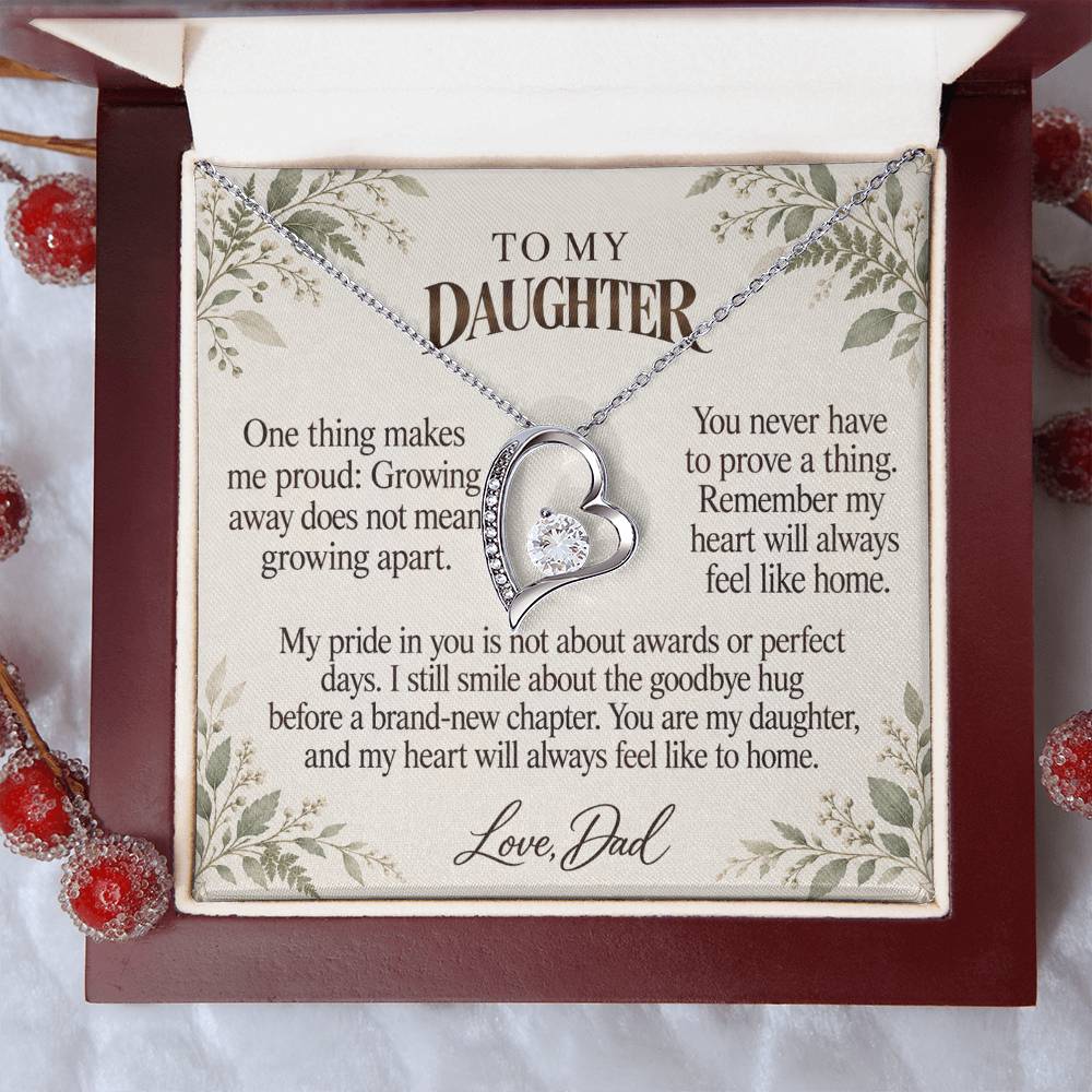 C543 - The Day You Left For College And A Father Proud Of Who You Are - Forever Love Necklace