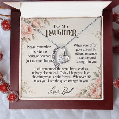 C606 - Quiet Courage Is Still Courage And Quiet Words For Your Hardest Days - Forever Love Necklace
