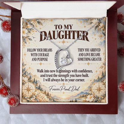 C359 - Follow Your Dreams With Courage And Know Dad Will Always Be Cheering For You - Forever Love Necklace