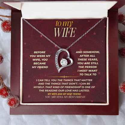 S174 - You Are Still My Best Friend – Forever Love Necklace From Husband