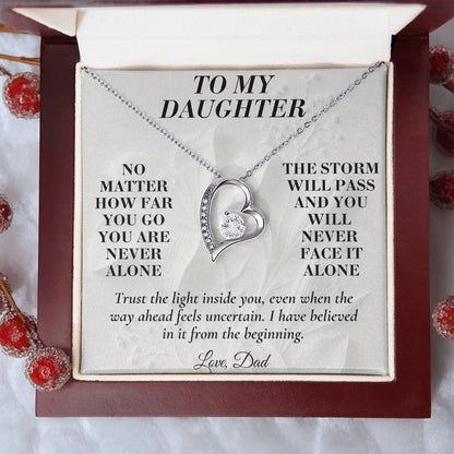 C180 - Whenever You Look Back Know There Has Always Been A Dad Proudly Standing Behind You - Forever Love Necklace