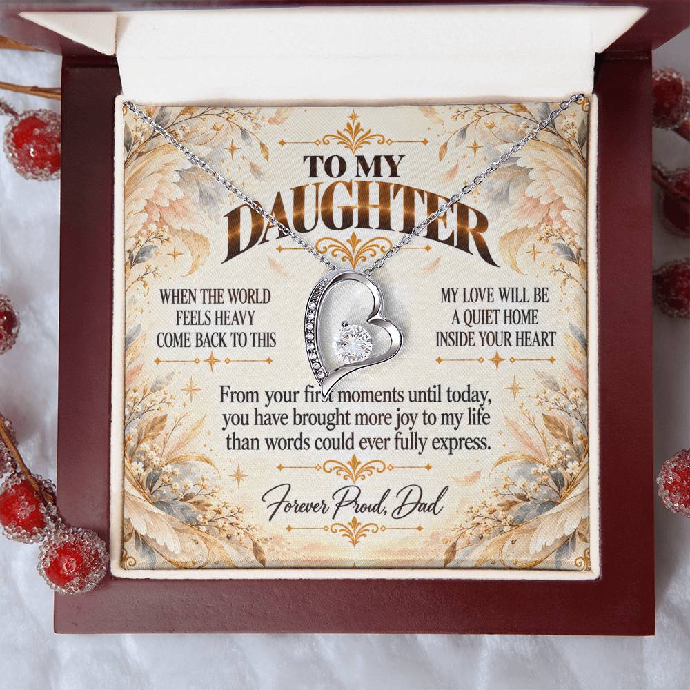 C447 - May You Never Outgrow The Truth That You Are Deeply Loved Completely Valued And Forever My Daughter - Forever Love Necklace