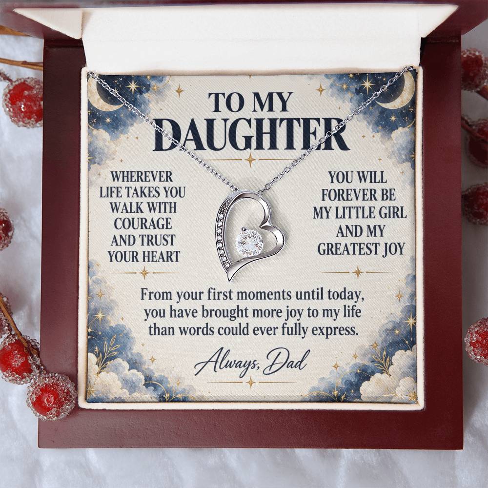 C202 - Wherever Life Takes You May You Always Feel Dad’s Love Guiding Your Heart - Forever Love Necklace