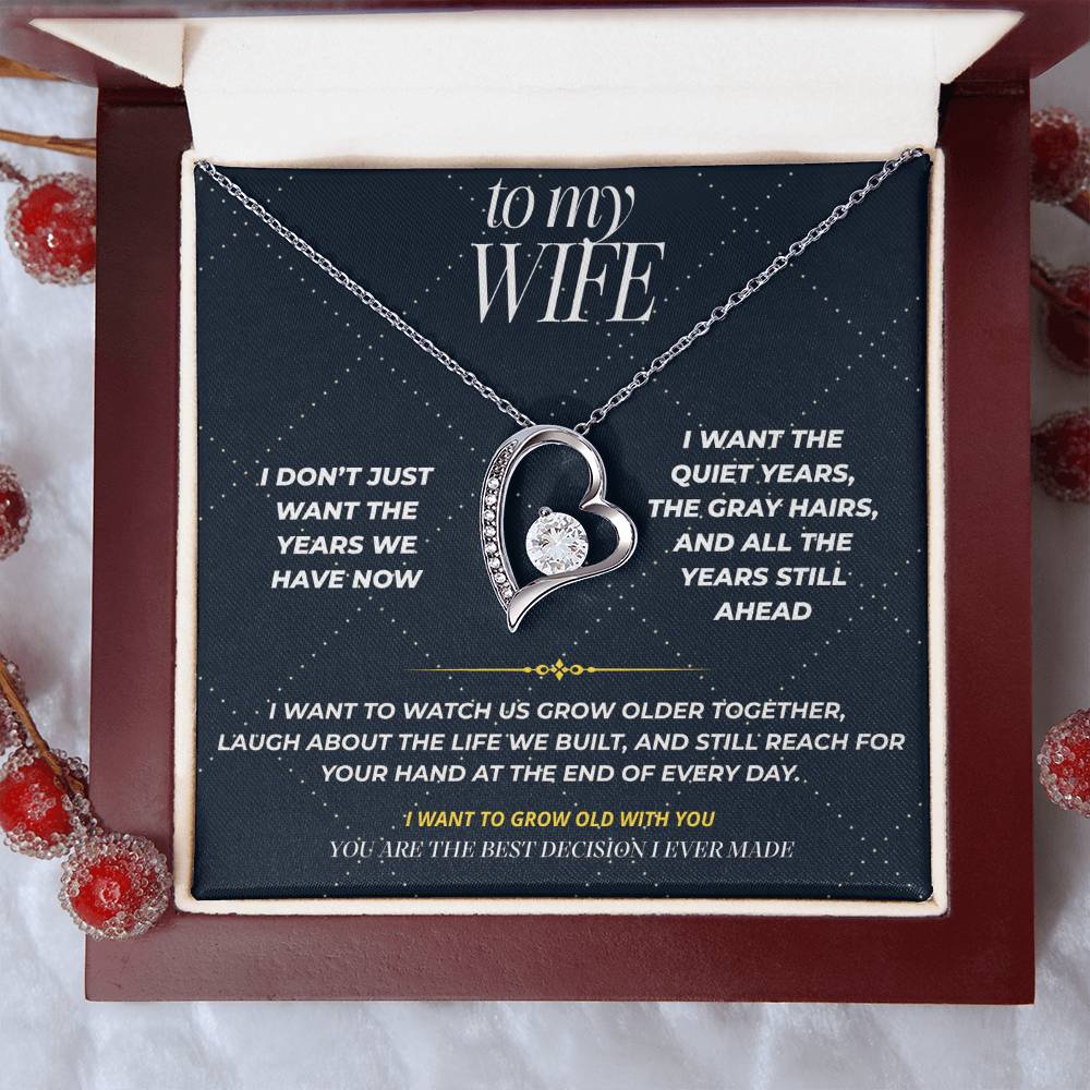 S102 - I Want To Grow Old With You – Forever Love Necklace From Husband
