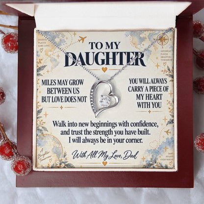 C269 - There Is No Distance Great Enough To Change The Bond Between A Father And Daughter - Forever Love Necklace