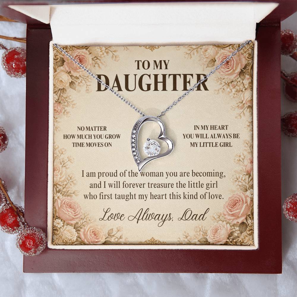 C27 - No Matter How Much You Grow There Will Always Be A Little Girl I Love Beyond Words - Forever Love Necklace