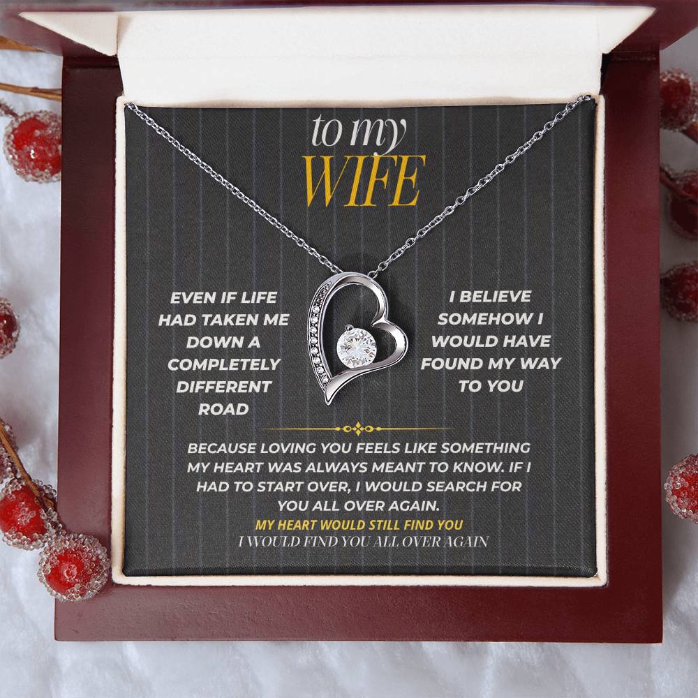 S182 - I’d Find You No Matter Where Life Took Me – Forever Love Necklace From Husband
