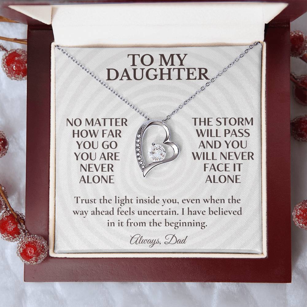 C130 - Whenever You Look Back Know There Has Always Been A Dad Proudly Standing Behind You - Forever Love Necklace