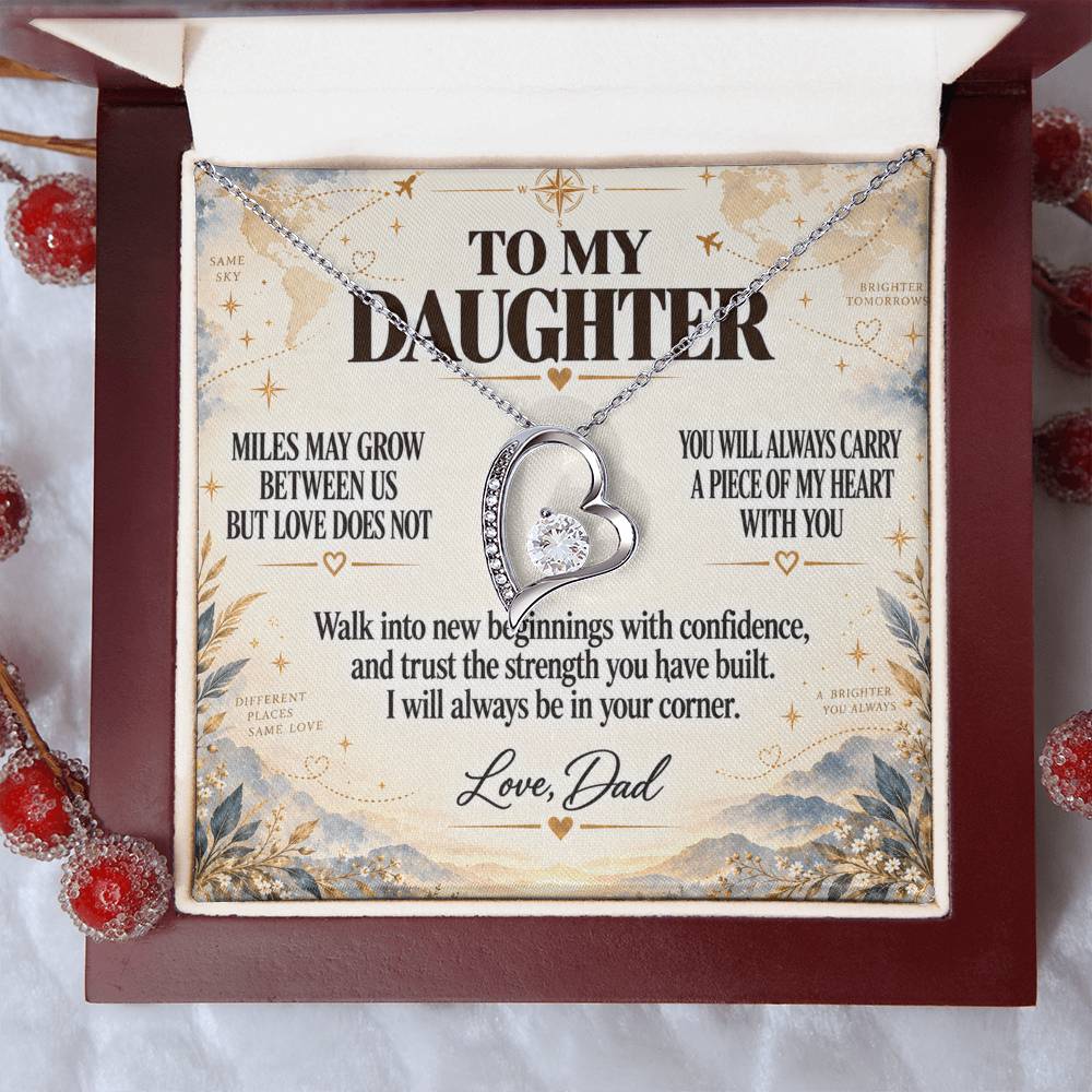C219 - There Is No Distance Great Enough To Change The Bond Between A Father And Daughter - Forever Love Necklace