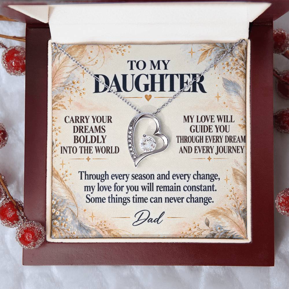 C268 - Carry Your Dreams Boldly And Carry My Love Gently Wherever You Go - Forever Love Necklace