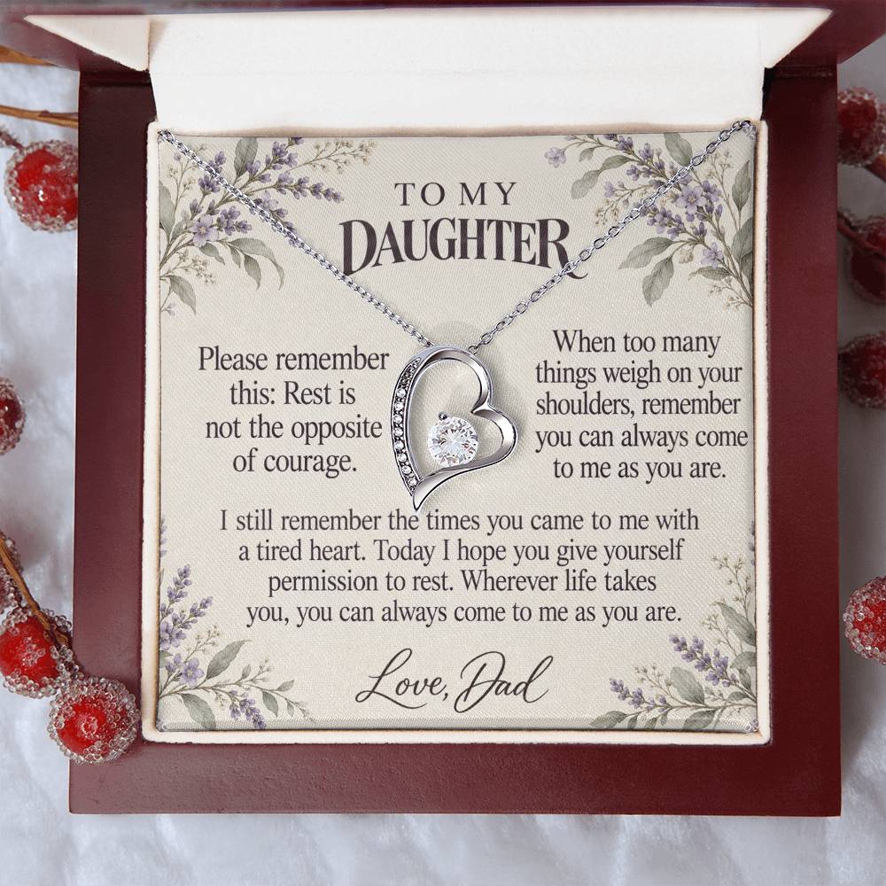 C621 - When The Day Feels Heavy And Quiet Words For Your Hardest Days - Forever Love Necklace