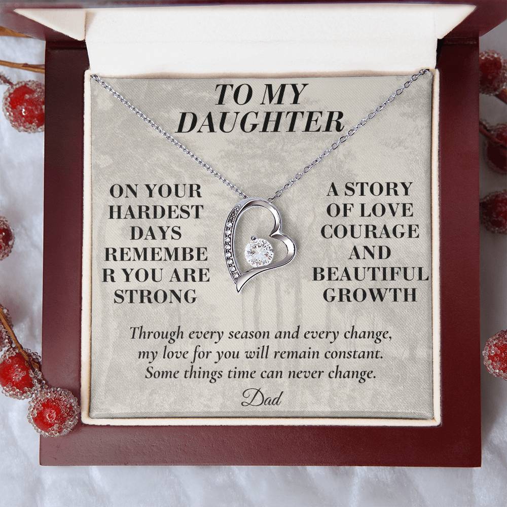 C188 - The Strong Woman You Are Becoming Will Always Remind Me Of The Little Girl I Adore - Forever Love Necklace