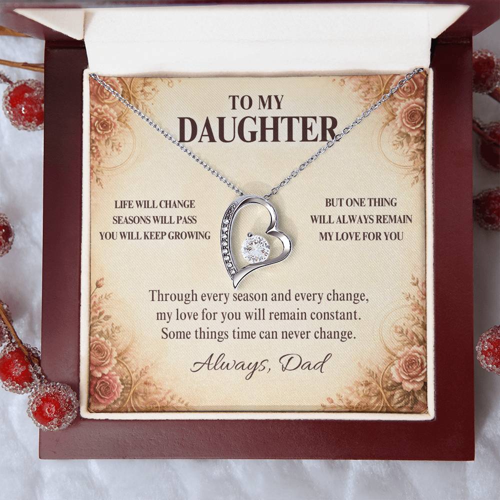C11 - Life May Change Around You But My Love For You Will Always Remain Constant - Forever Love Necklace