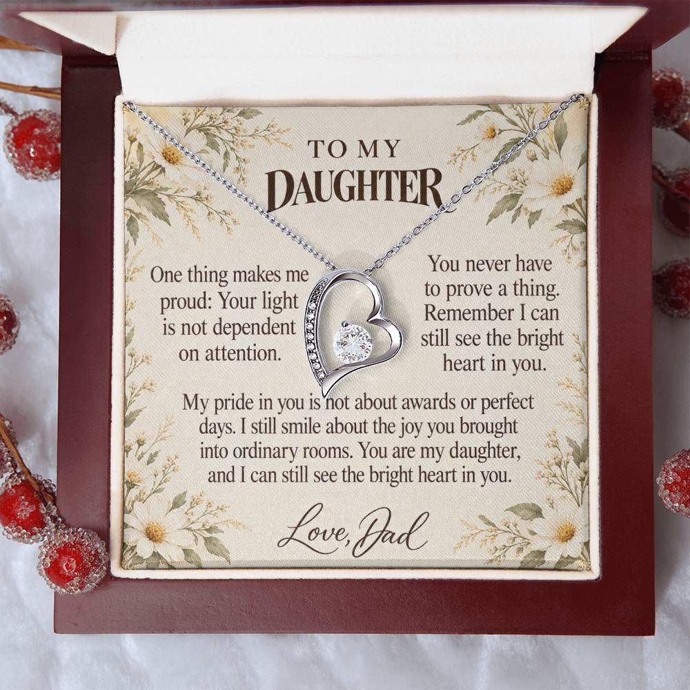 C668 - The Light Inside You And A Father Proud Of Who You Are - Forever Love Necklace