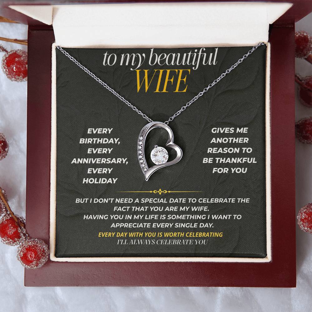 S193 - You Are The Woman I Want To Celebrate Forever – Forever Love Necklace From Husband