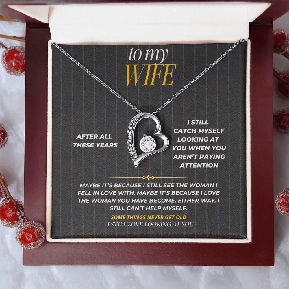 S188 - I Still Love Looking At You – Forever Love Necklace From Husband