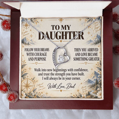 C209 - Follow Your Dreams With Courage And Know Dad Will Always Be Cheering For You - Forever Love Necklace