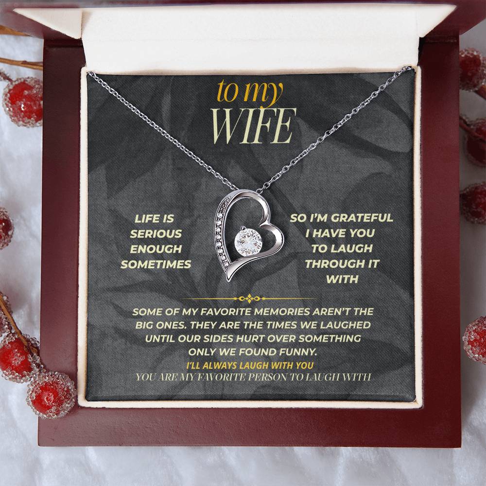 S154 - You’re The One I Want To Laugh With – Forever Love Necklace From Husband