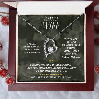S86 - You Are More Than I Ever Hoped For – Forever Love Necklace From Husband