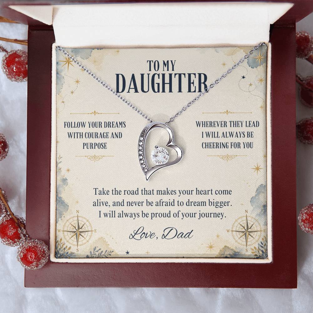 C9 - Follow Your Dreams With Courage And Know Dad Will Always Be Cheering For You - Forever Love Necklace