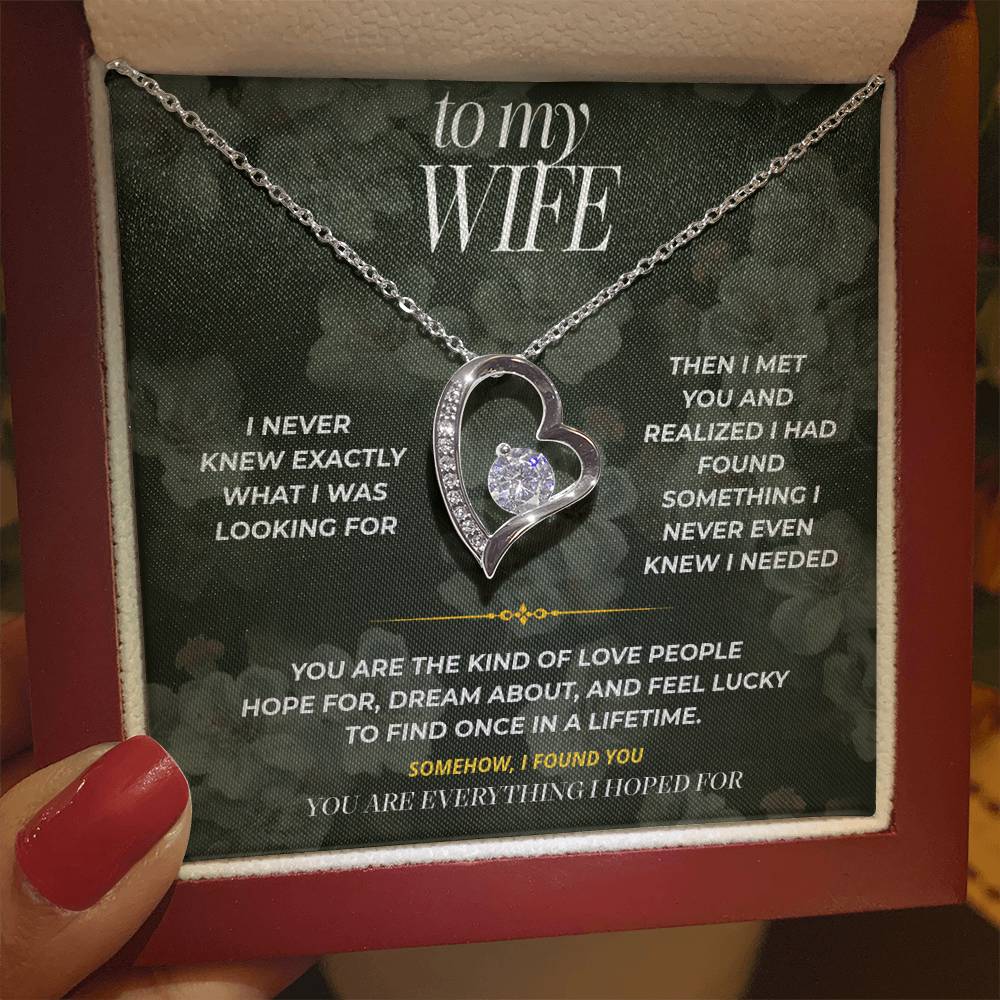 S86 - You Are More Than I Ever Hoped For – Forever Love Necklace From Husband