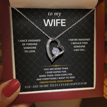 S35 - More Than I Ever Hoped For – Forever Love Necklace From Husband