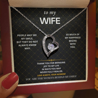 S46 - The Woman Behind My Smile – Forever Love Necklace From Husband
