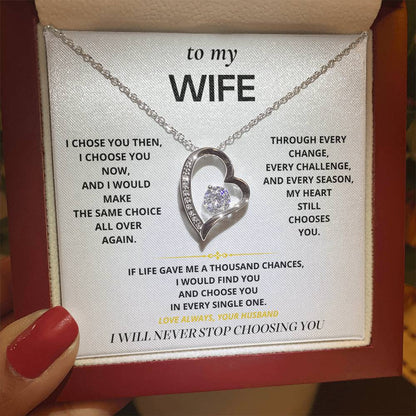 S13 - Never Stop Choosing You – Forever Love Necklace From Husband