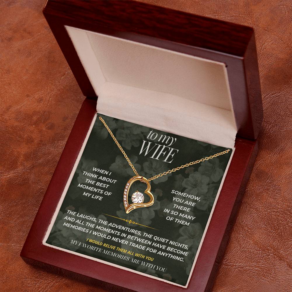 S90 - My Favorite Memories Are With You – Forever Love Necklace From Husband