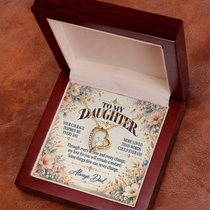 C497 - May You Never Outgrow The Truth That You Are Deeply Loved Completely Valued And Forever My Daughter - Forever Love Necklace