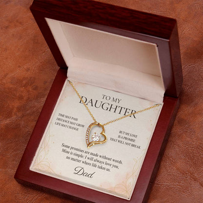 C28 - Dad’s Love Is A Promise That Time Distance And Change Can Never Break - Forever Love Necklace