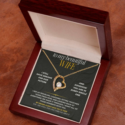 S194 - You Are Still The One I Dream About – Forever Love Necklace From Husband