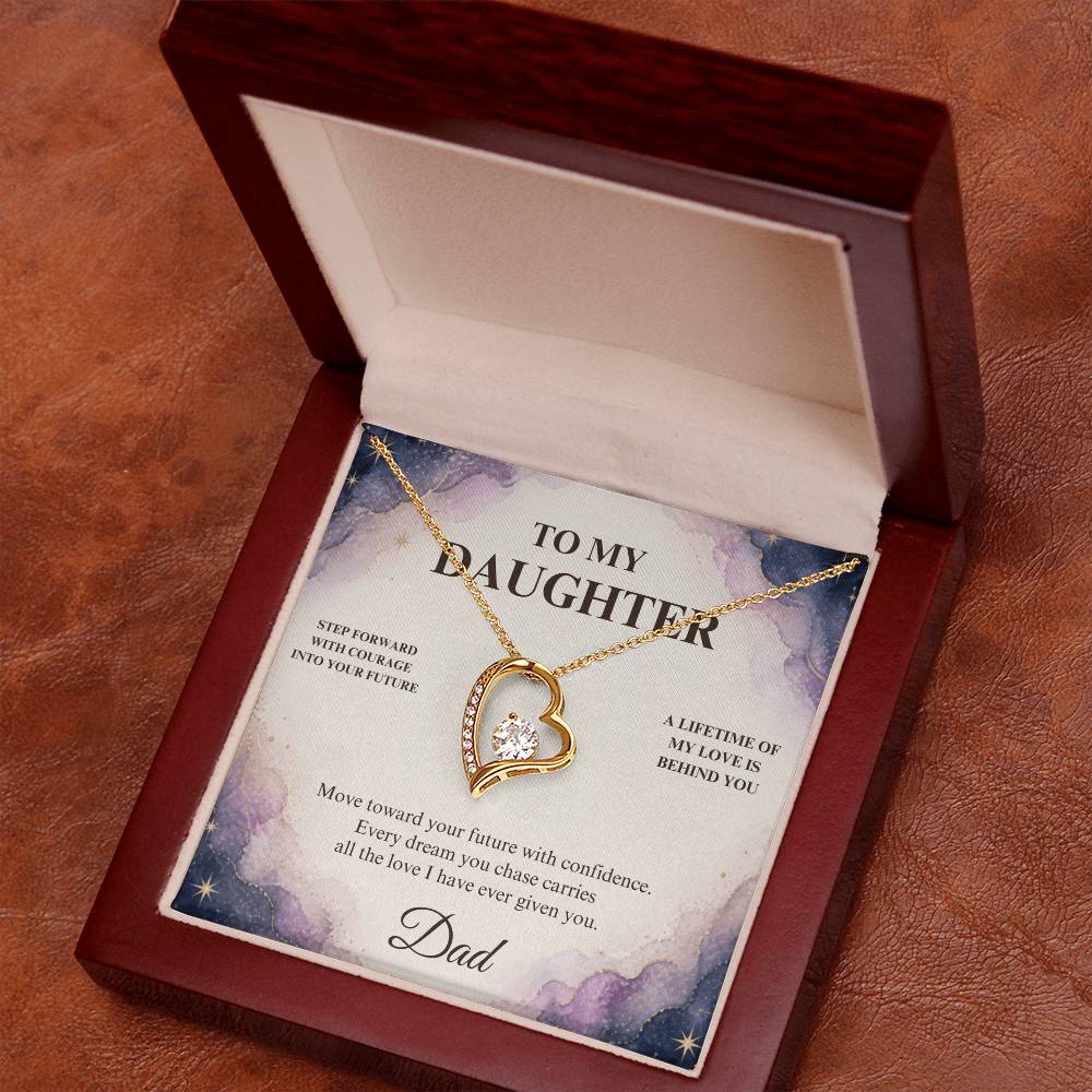 C36 - Every Step You Take Into Your Future Carries A Lifetime Of My Love Behind You - Forever Love Necklace