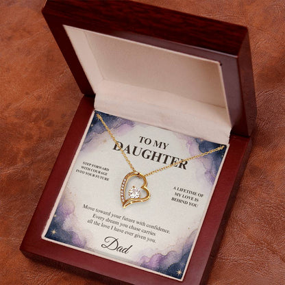 C36 - Every Step You Take Into Your Future Carries A Lifetime Of My Love Behind You - Forever Love Necklace