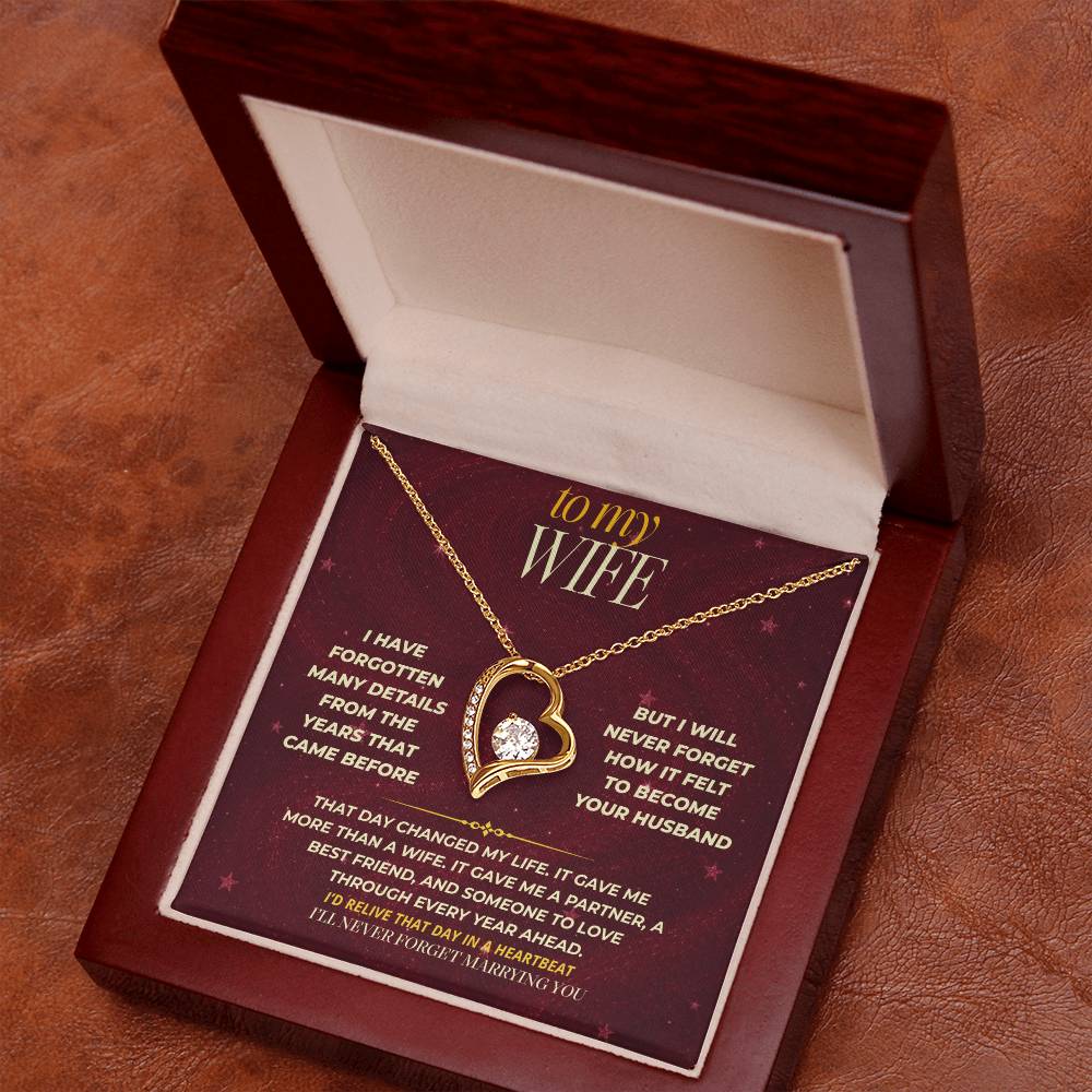S173 - I’ll Never Forget The Day You Became My Wife – Forever Love Necklace From Husband