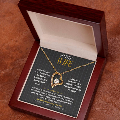 S182 - I’d Find You No Matter Where Life Took Me – Forever Love Necklace From Husband