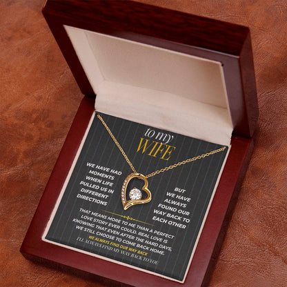 S186 - I Love The Way We Keep Finding Our Way Back – Forever Love Necklace From Husband