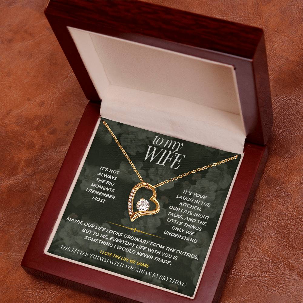 S89 - I Love Our Ordinary Life – Forever Love Necklace From Husband