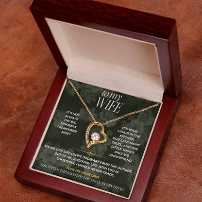 S89 - I Love Our Ordinary Life – Forever Love Necklace From Husband