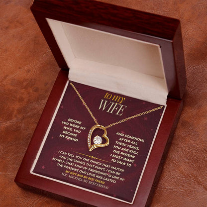 S174 - You Are Still My Best Friend – Forever Love Necklace From Husband