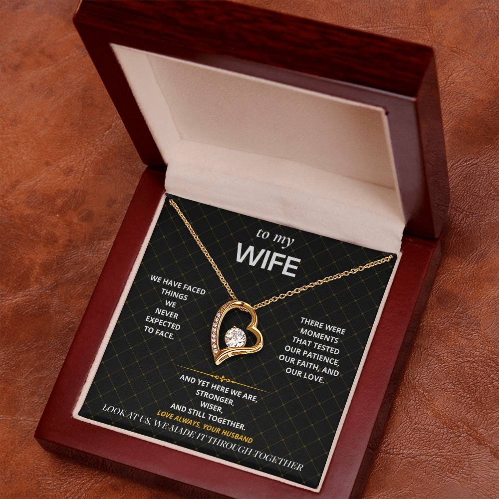 S70 - We Made It Through – Forever Love Necklace From Husband
