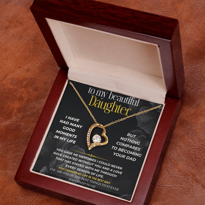 S289 - You Are One Of The Best Things That Ever Happened To Me – Forever Love Necklace From Dad