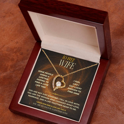 S146 - You Are My Once In A Lifetime Love – Forever Love Necklace From Husband