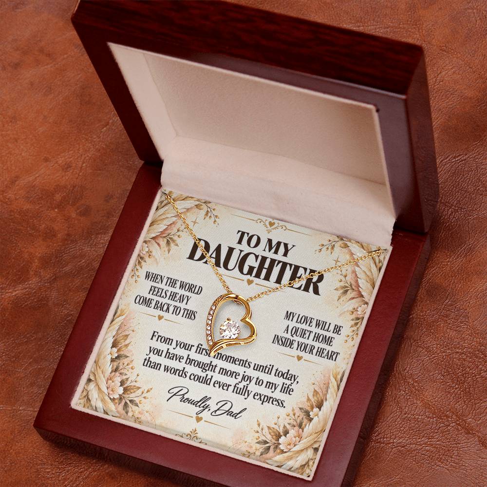 C222 - When The World Feels Heavy Remember You Will Always Have A Place In Dad’s Heart - Forever Love Necklace