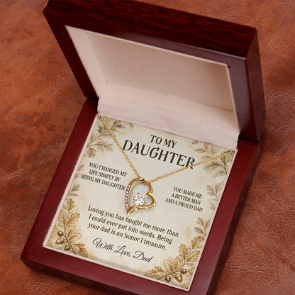 C20 - You Made Me A Better Man Simply By Giving Me The Honor Of Being Your Dad - Forever Love Necklace