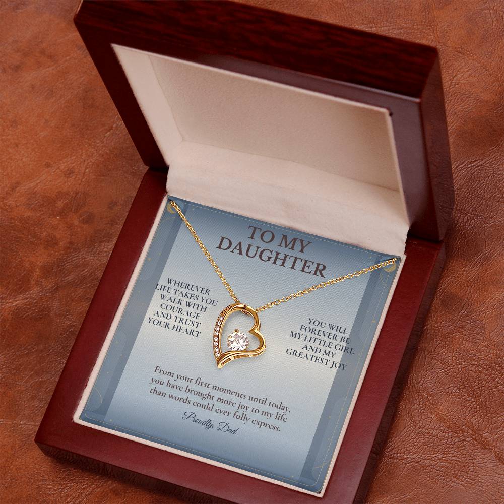 C102 - Wherever Life Takes You May You Always Feel Dad’s Love Guiding Your Heart - Forever Love Necklace