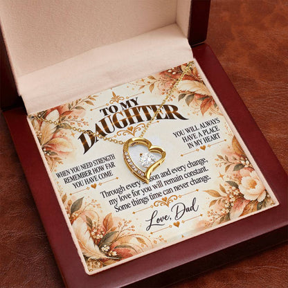 C483 - The World Is Brighter Because You Are In It And My Life Is Better Because You Are My Daughter - Forever Love Necklace