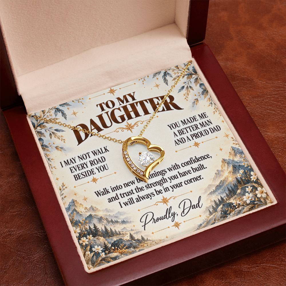 C374 - I May Not Walk Every Road Beside You But My Love Will Travel Every Mile With You - Forever Love Necklace