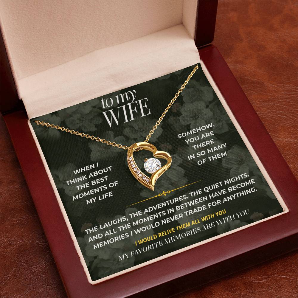 S90 - My Favorite Memories Are With You – Forever Love Necklace From Husband