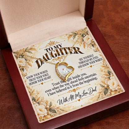 C485 - Never Measure Your Worth By The World Because To Your Dad You Have Always Been Priceless - Forever Love Necklace